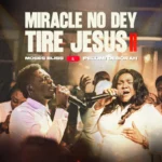 Miracle No Dey Tire Jesus II Cover Art
