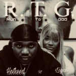 Run to God (R.T.G) ft Liya Album Cover
