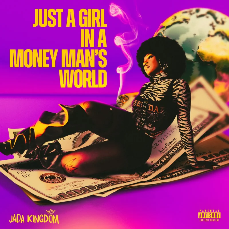Cover of album 'Just a Girl in a Money Man's World EP' by Jada Kingdom