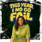 This Year I No Go Fail Album Cover