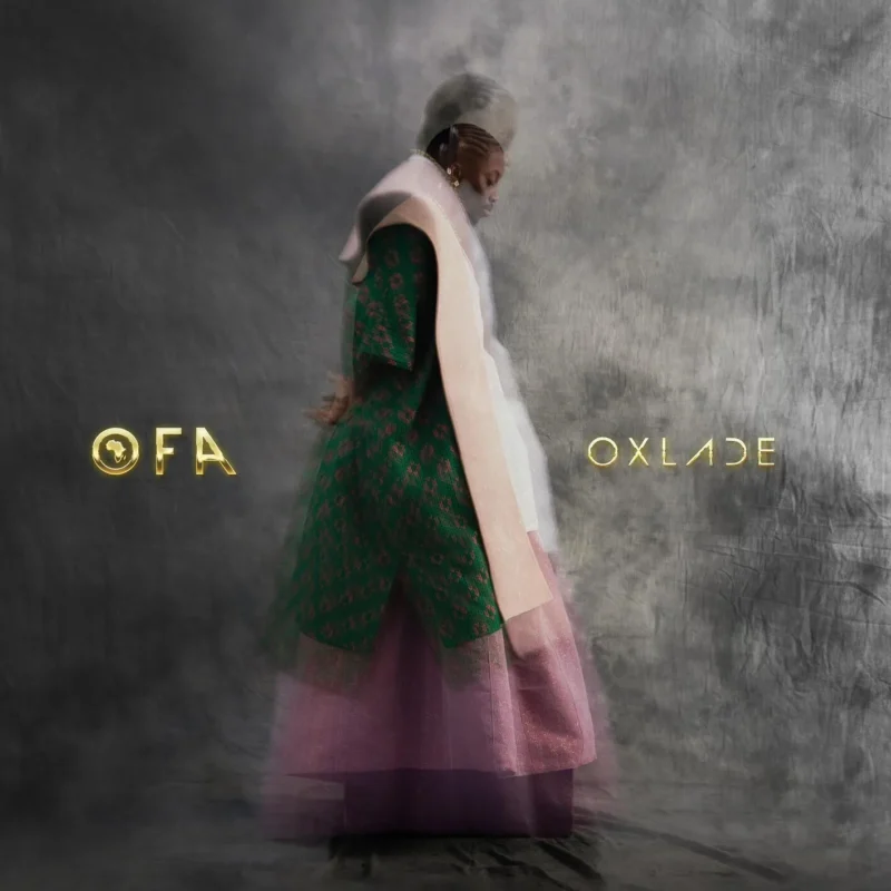 Cover of album 'OFA (Oxlade from Africa)' by Oxlade