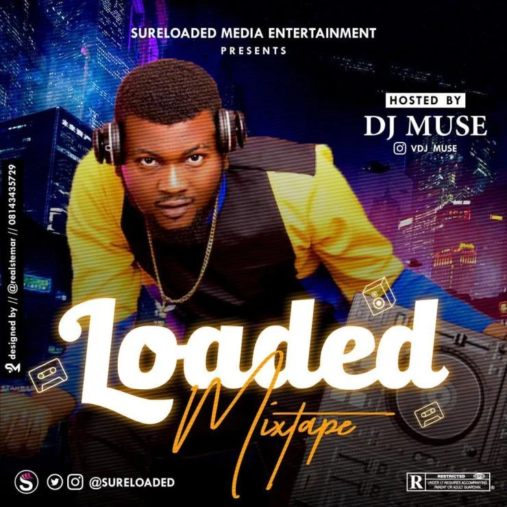 Cover of mixtape 'Loaded Mix' by DJ Muse