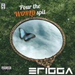 Pour the World Spit Album Cover