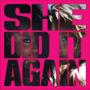 SHE DID IT AGAIN Album Cover