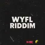 WYFL Riddim Art Cover