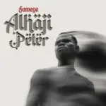 Alhaji Peter Art Cover