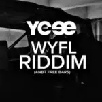 WYFL RIDDIM (ANBT Free Bars) Art Cover